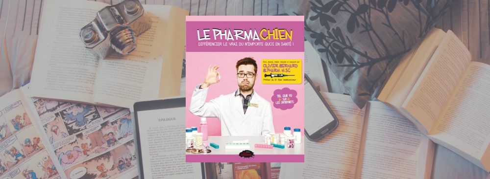 Couverture du tome 1 du livre du Pharmachien, Olivier Bernard.