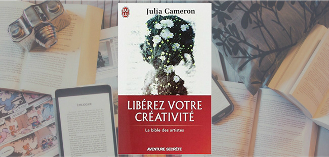 Couverture du livre "Libérez votre créativité" de Julia Cameron.