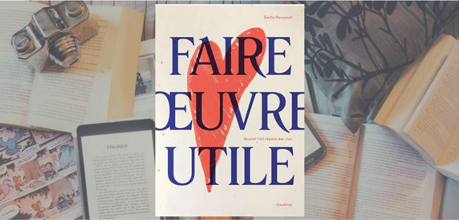 Couverture du livre Faire oeuvre utile de Émilie Perreault, chez Cardinal.