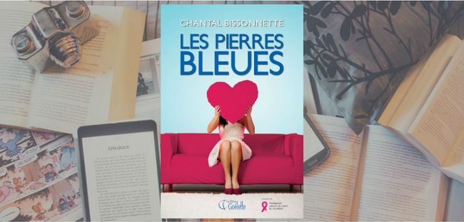 Couverture du roman Les pierres bleues de Chantal Bissonnette, publié chez Les Éditions Goélette.